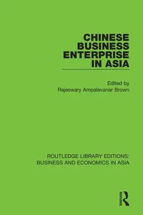 Brown | Chinese Business Enterprise in Asia | Buch | 978-1-138-36768-5 | www.sack.de