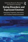 Le Grange / Rienecke |  Eating Disorders and Expressed Emotion | Buch |  Sack Fachmedien