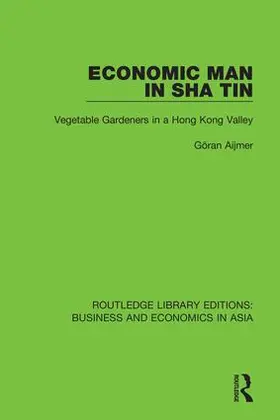 Aijmer | Economic Man in Sha Tin | Buch | 978-1-138-36800-2 | www.sack.de