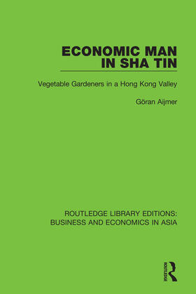 Aijmer | Economic Man in Sha Tin | Buch | 978-1-138-36804-0 | sack.de