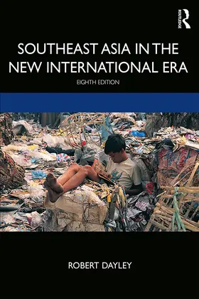 Dayley | Southeast Asia in the New International Era | Buch | 978-1-138-36872-9 | www.sack.de