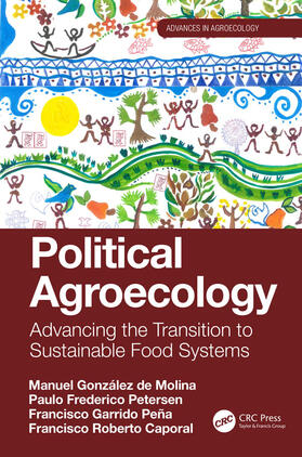 de Molina / Petersen / Peña | Political Agroecology | Buch | 978-1-138-36923-8 | sack.de