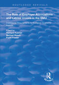 Huemer / Traxler / Mesch |  The Role of Employer Associations and Labour Unions in the EMU | Buch |  Sack Fachmedien