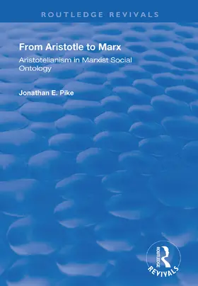 Pike |  From Aristotle to Marx | Buch |  Sack Fachmedien