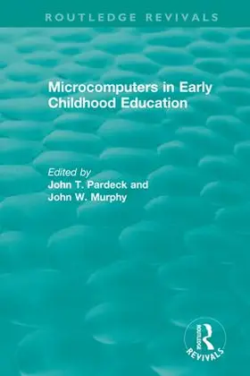 Pardeck / Murphy |  Microcomputers in Early Childhood Education | Buch |  Sack Fachmedien