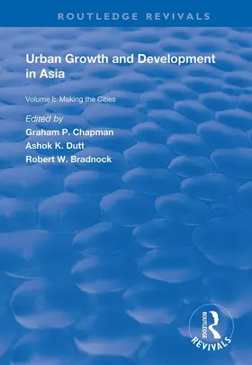 Chapman / Dutt |  Urban Growth and Development in Asia | Buch |  Sack Fachmedien