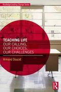 Doucet |  Teaching Life | Buch |  Sack Fachmedien
