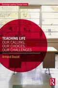 Doucet |  Teaching Life | Buch |  Sack Fachmedien