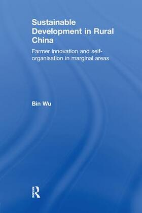 Wu |  Sustainable Development in Rural China | Buch |  Sack Fachmedien