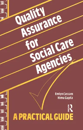 Cassam / Gupta |  Quality Assurance for Social Care Agencies | Buch |  Sack Fachmedien