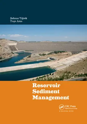 Tigrek / Aras |  Reservoir Sediment Management | Buch |  Sack Fachmedien