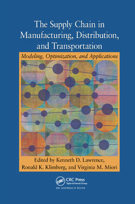Lawrence / Klimberg / Miori | The Supply Chain in Manufacturing, Distribution, and Transportation | Buch | 978-1-138-37269-6 | sack.de