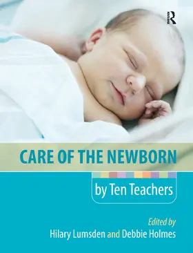Lumsden / Holmes |  Care of the Newborn by Ten Teachers | Buch |  Sack Fachmedien