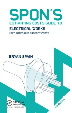 Spain |  Spon's Estimating Costs Guide to Electrical Works | Buch |  Sack Fachmedien