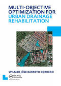 Barreto Cordero |  Multi-Objective Optimization for Urban Drainage Rehabilitation | Buch |  Sack Fachmedien