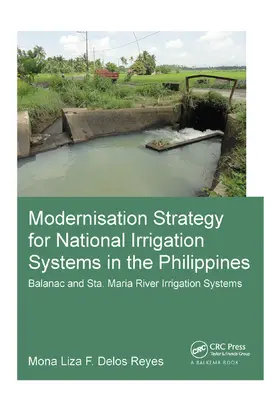 Delos Reyes | Modernisation Strategy for National Irrigation Systems in the Philippines | Buch | 978-1-138-37359-4 | sack.de