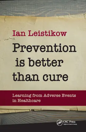 Leistikow | Prevention is Better than Cure | Buch | 978-1-138-37360-0 | sack.de