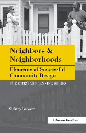 Brower |  Neighbors and Neighborhoods | Buch |  Sack Fachmedien