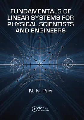 Puri |  Fundamentals of Linear Systems for Physical Scientists and Engineers | Buch |  Sack Fachmedien