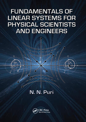 Puri | Fundamentals of Linear Systems for Physical Scientists and Engineers | Buch | 978-1-138-37418-8 | sack.de