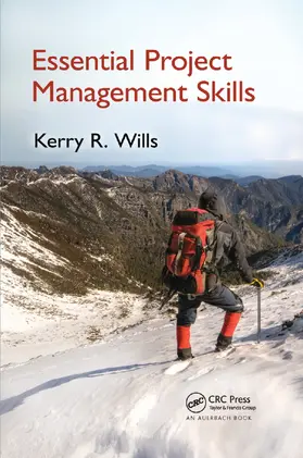 Wills | Essential Project Management Skills | Buch | 978-1-138-37431-7 | www.sack.de