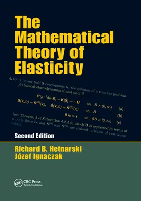 Hetnarski / Ignaczak | The Mathematical Theory of Elasticity | Buch | 978-1-138-37435-5 | www.sack.de