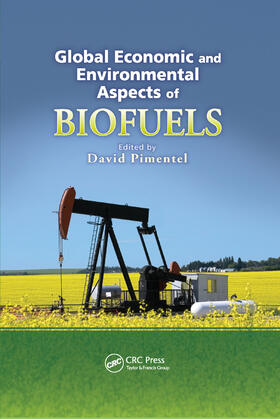 Pimentel |  Global Economic and Environmental Aspects of Biofuels | Buch |  Sack Fachmedien