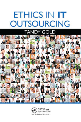 Gold |  Ethics in IT Outsourcing | Buch |  Sack Fachmedien