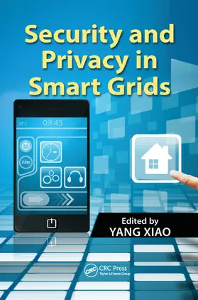 Xiao | Security and Privacy in Smart Grids | Buch | 978-1-138-37462-1 | www.sack.de