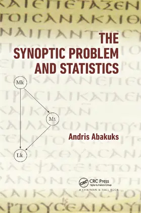 Abakuks | The Synoptic Problem and Statistics | Buch | 978-1-138-37478-2 | www.sack.de