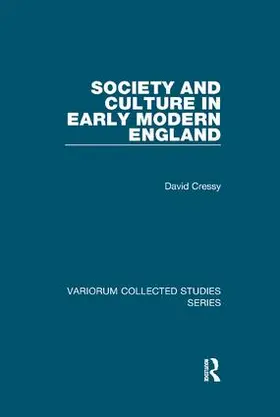 Cressy |  Society and Culture in Early Modern England | Buch |  Sack Fachmedien