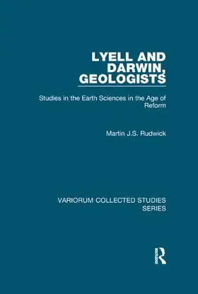 Rudwick |  Lyell and Darwin, Geologists | Buch |  Sack Fachmedien