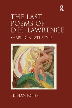 Jones |  The Last Poems of D.H. Lawrence | Buch |  Sack Fachmedien