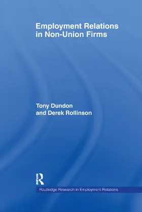 Dundon / Rollinson |  Employment Relations in Non-Union Firms | Buch |  Sack Fachmedien