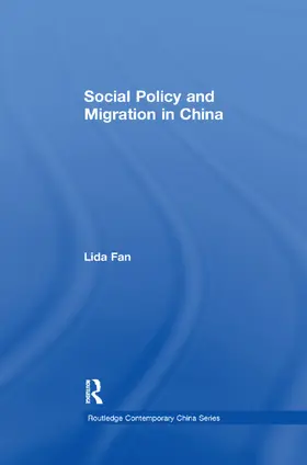 Fan | Social Policy and Migration in China | Buch | 978-1-138-37700-4 | www.sack.de