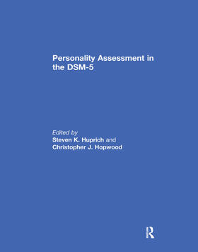 Huprich / Hopwood | Personality Assessment in the DSM-5 | Buch | 978-1-138-37706-6 | sack.de