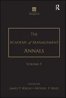 Walsh / Brief |  The Academy of Management Annals, Volume 5 | Buch |  Sack Fachmedien