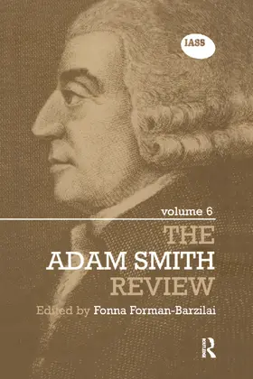 Forman-Barzilai | The Adam Smith Review Volume 6 | Buch | 978-1-138-37718-9 | sack.de