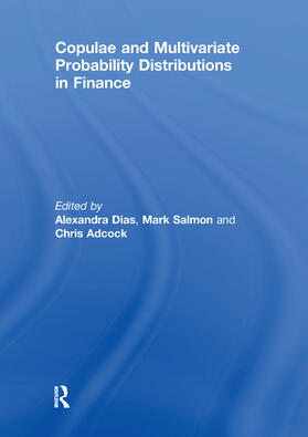 Dias / Salmon / Adcock | Copulae and Multivariate Probability Distributions in Finance | Buch | 978-1-138-37767-7 | sack.de