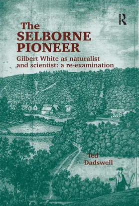 Dadswell |  The Selborne Pioneer | Buch |  Sack Fachmedien