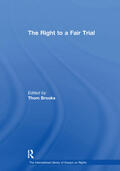 Brooks |  The Right to a Fair Trial | Buch |  Sack Fachmedien