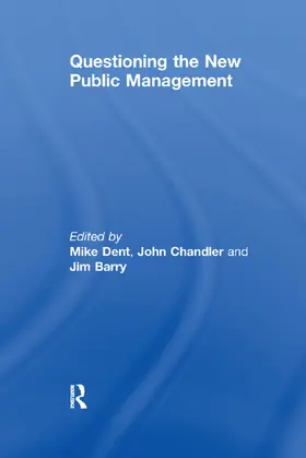 Chandler / Dent |  Questioning the New Public Management | Buch |  Sack Fachmedien