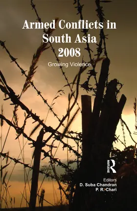 Suba Chandran / Chari |  Armed Conflicts in South Asia 2008 | Buch |  Sack Fachmedien