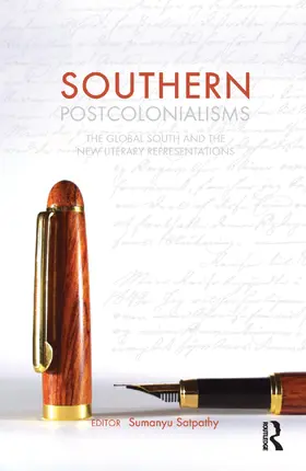 Satpathy | Southern Postcolonialisms | Buch | 978-1-138-38030-1 | www.sack.de