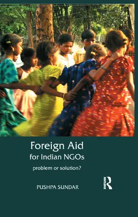 Sundar | Foreign Aid for Indian NGOs | Buch | 978-1-138-38037-0 | www.sack.de