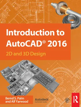 Palm / Yarwood | Introduction to AutoCAD 2016 | Buch | 978-1-138-38071-4 | sack.de