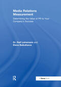 Leinemann / Baikaltseva |  Media Relations Measurement | Buch |  Sack Fachmedien