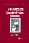 Berry / Martin |  The Pharmaceutical Regulatory Process | Buch |  Sack Fachmedien