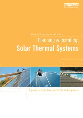  Planning and Installing Solar Thermal Systems | Buch |  Sack Fachmedien