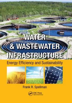Spellman |  Water & Wastewater Infrastructure | Buch |  Sack Fachmedien